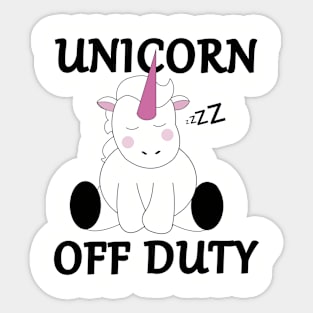 Unicorn Off Duty Sticker